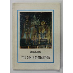 THE COZIA MONASTERY - IN THE PAST AND NOWADAYS by ARCHIMANDRITE GAMALIIL VAIDA , 1977