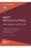 Drept procesual penal. Partea generala. Note de curs Ed.4 - Carmen-Silvia Paraschiv, Maria-Georgiana Teodorescu, Alin Sorin Nicolescu, 2024