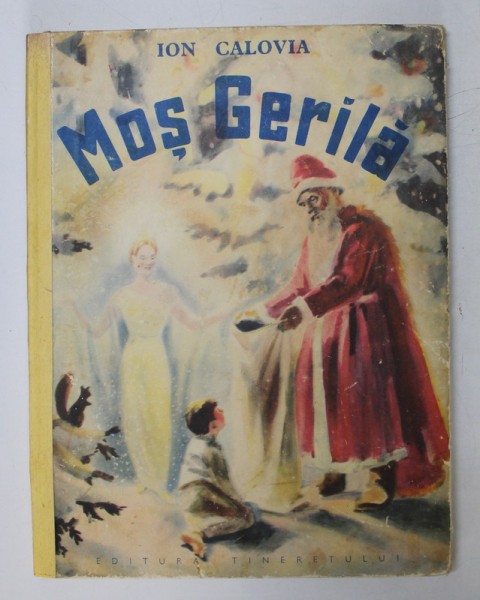 MOS GERILA de ION CALOVIA 1956 , MICI DEFECTE