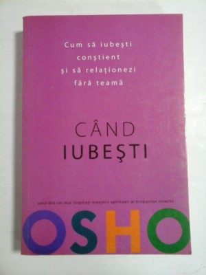 CAND IUBESTI - OSHO foto