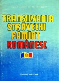 Cumpara ieftin Transilvania stravechi pamant romanesc - 1988 - Ilie Ceausescu (AS352)