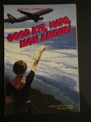 Good Bye,NATO,mon amour! foto