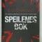 SPEILENES BOK de E. O. CHIROVICI , 2017