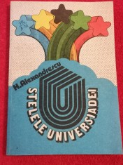 Carte sport - &quot;STELELE UNIVERSIADEI&quot; de Horia Alexandrescu