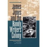 James Jones and the Handy Writers&#039; Colony