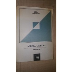 Patimile- Mircea Ciobanu