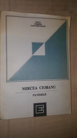 Patimile- Mircea Ciobanu