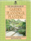 K. Rushforth - The Hillier Book of Garden Planning &amp; Planting