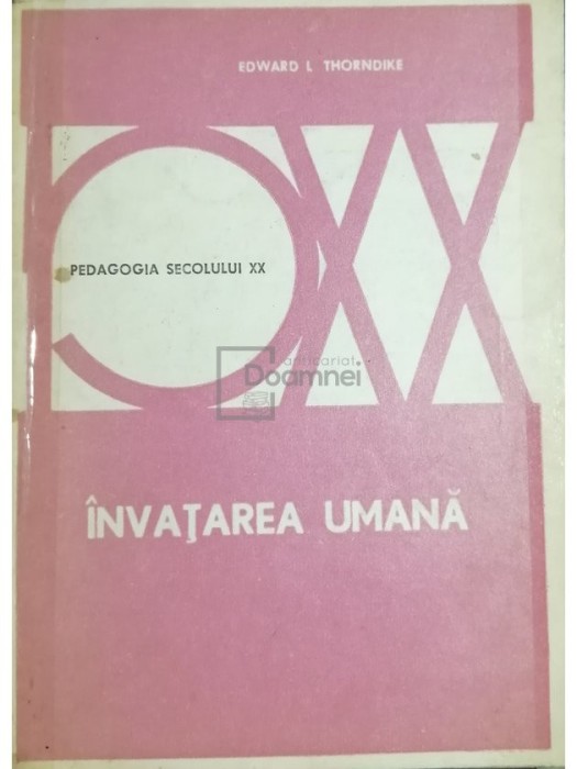 Edward L. Thorndike - Invatarea umana (Editia: 1983)
