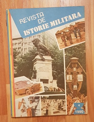 Revista de istorie militara Nr. 4 din 1990 foto