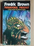 Paradoxul pierdut- Fredric Brown