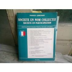 SOCIETE EN NOM COLLECTIF - FRANCIS LEMEUNIER (CARTE IN LIMBA FRANCEZA)