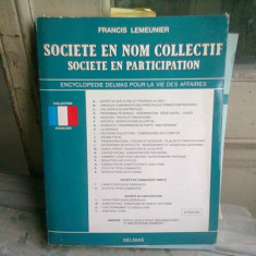 SOCIETE EN NOM COLLECTIF - FRANCIS LEMEUNIER (CARTE IN LIMBA FRANCEZA)