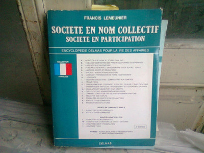 SOCIETE EN NOM COLLECTIF - FRANCIS LEMEUNIER (CARTE IN LIMBA FRANCEZA) foto