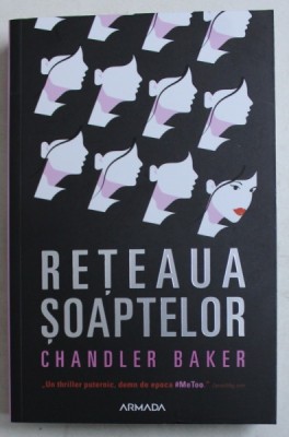 RETEAUA SOAPTELOR de CHANDLER BAKER , 2019 foto