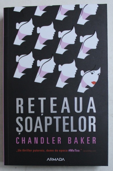 RETEAUA SOAPTELOR de CHANDLER BAKER , 2019