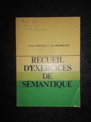 MARIANA TUTESCU - RECUEIL D&amp;#039;EXERCICES DE SEMANTIQUE foto