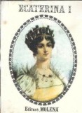 Ecaterina I - Din taranca in imparateasa - Alexandru Propersill
