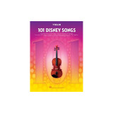 101 Disney Songs: For Violin