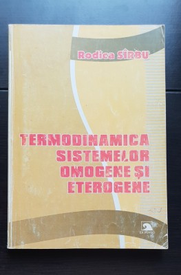 Termodinamica sistemelor omogene și eterogene - Rodica S&amp;icirc;rbu foto