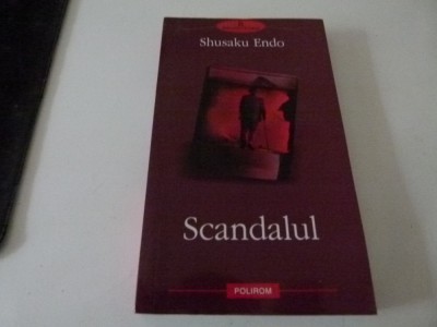 Scandalul - Shusaku Endo foto