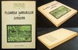 Rara &bull; FLOAREA DARURILOR &bull; SINDIPA Cele mai Vechi Carti Populare in Literatura Romana 324 pag Text Studiu Filologic Lingvistic Glosar Academia Romana