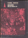 Bnk ant Camil Baciu - Masina destinului ( SF )