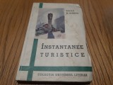 INSTANTANEE TURISTICE - Radu D. Rosetti - 1939, 151 p., Alta editura