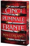 Cinci pumnale frante - Mai Corland