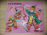 Le cirque POP -UP