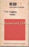 Cumpara ieftin Logica Viului: Eseu despre Ereditate - Francois Jacob, Editura Enciclopedica Romana, 1972, Biologie, Stiinta, Carte in Romana