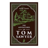 The Adventures of Tom Sawyer