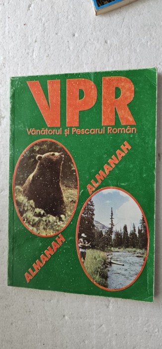 ALMANAHUL VANATORULUI SI PESCARULUI SPORTIV ANUL 1996 STARE FOARTE BUNA .