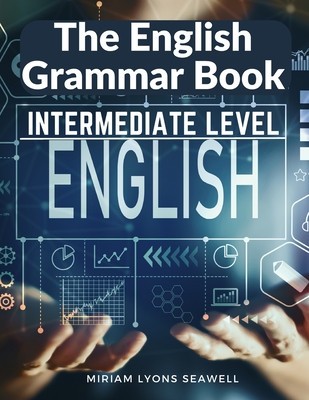 The English Grammar Book: Intermediate Level foto