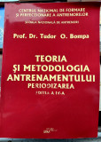 Teoria si metodilogia antrenamentului Periodizarea - Editia a IV a