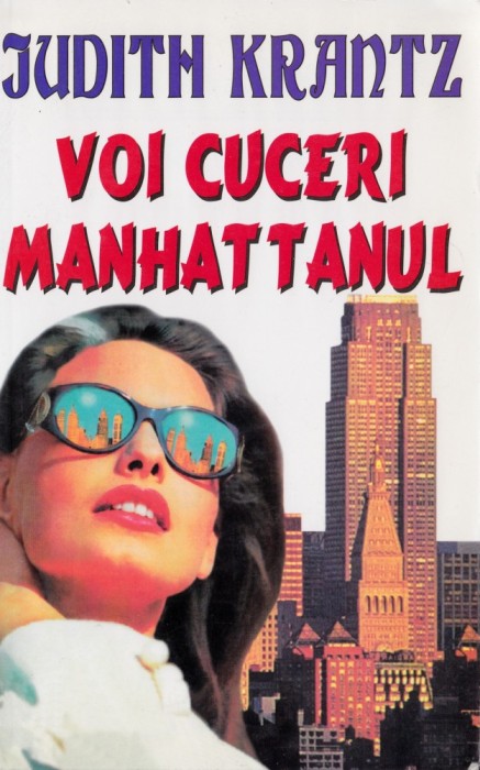 Voi cuceri Manhattanul
