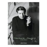 Callas kissed me... Lenny too!