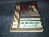FLORIN VASILE BRATU - UN MANUSCRIS DE OCAZIE
