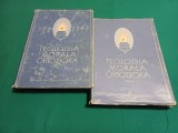 TEOLOGIA MORALĂ ORTODOXĂ * VOL. I ȘI II / NICOLAE MLADIN / 1979 * 23