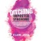 Ditching Imposter Syndrome: How To Finally Feel Good Enough And Become The Leader You Were Born To Be