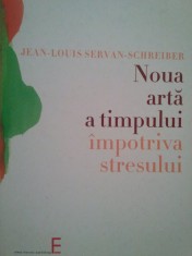 Jean Louis - Noua arta a timpului impotriva stresului (Editia: 2004) foto