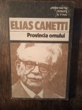 PROVINCIA OMULUI- ELIAS CANETTI