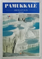 PAMUKKALE - HIERAPOLIS , ALBUM DE PREZENTARE IN LIMBA ENGLEZA , 2012
