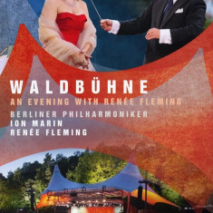 Waldbuhne 2010 - An Evening with Renee Fleming (DVD) | Renee Fleming, Berliner Philharmoniker, Ion Marin