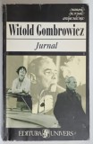JURNAL de WITOLD GOMBROWICZ 1998 , * MINIMA UZURA