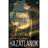 Haz&aacute;tlanok - Kov&aacute;ts Judit