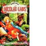 Pagini alese Nicolae Labis (Editie ilustrata)