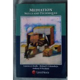 Laurence J. Boulle et al. - Mediation. Skills and Techniques