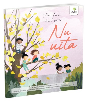 Nu Uita, Jane Goodwin, Anna Walker - Editura Gama foto