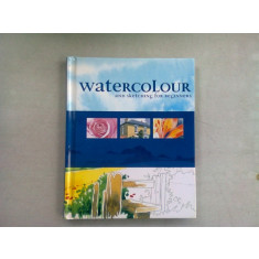 WATERCOLOUR AND SKETCHING FOR BEGINNERS